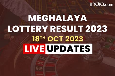 Meghalaya Lottery .